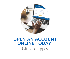 Open and Account Online Today.
Click to apply