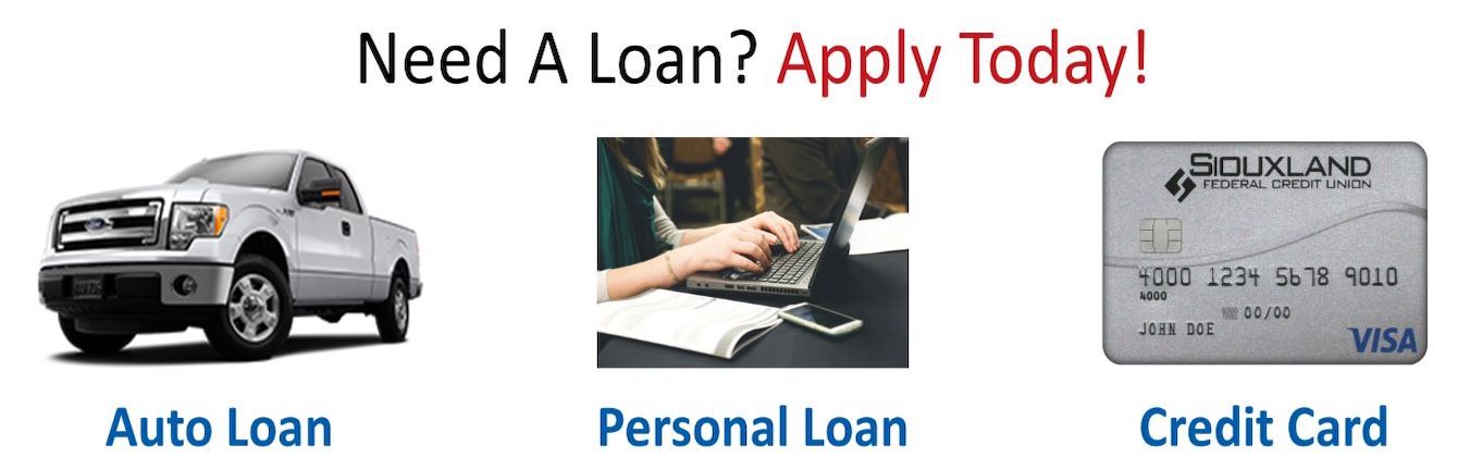 Need a Loan? Apply Today!
Auto Loan
Personal Loan
Credit Card