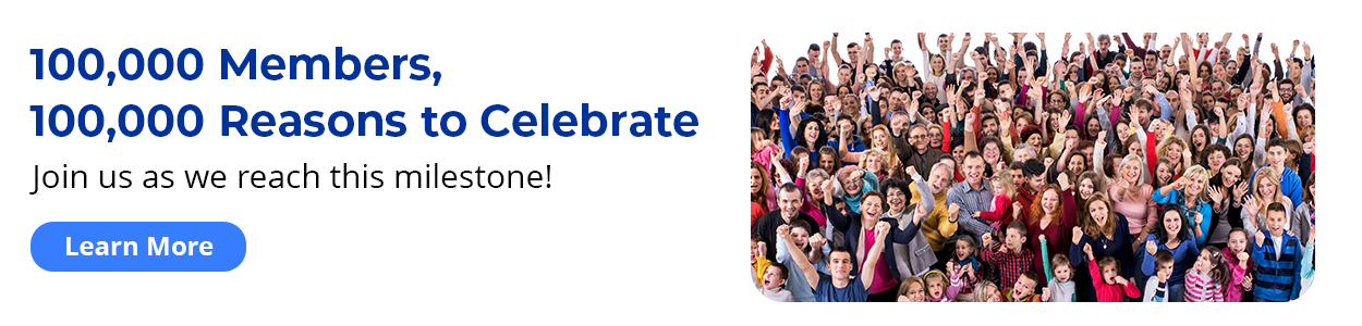 100,000 Members, 100,000 Reasons to Celebrate - Join us as we reach this milestone! Learn more.