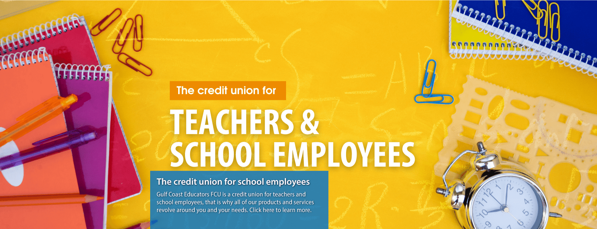 Gulf Coast Educators Federal Credit Union Better Banking for