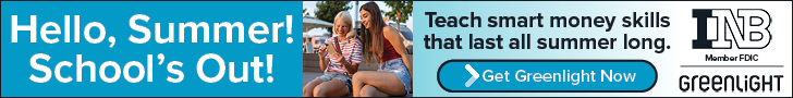 Hello, Summer! School’s Out! Teach smart money skills that last all summer long. Get Greenlight Now. INB. Member FDIC.