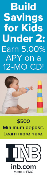Build Savings for Kids Under 2: Earn 5.00% APY on a 12-MO CD! $500 Minimum deposit. Learn more here. INB. inb.com.