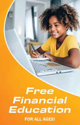 Free Financial Education For All Ages!