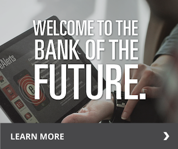 Welcome to the bank of the future.
Learn More