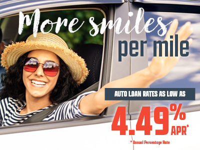 More smiles per mile. Auto loan rates as low as 4.74% APR* Annual percentage rate