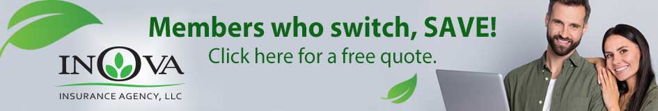 Members who switch to INOVA Insurance Agency, LLC save! Click here for a free quote.
