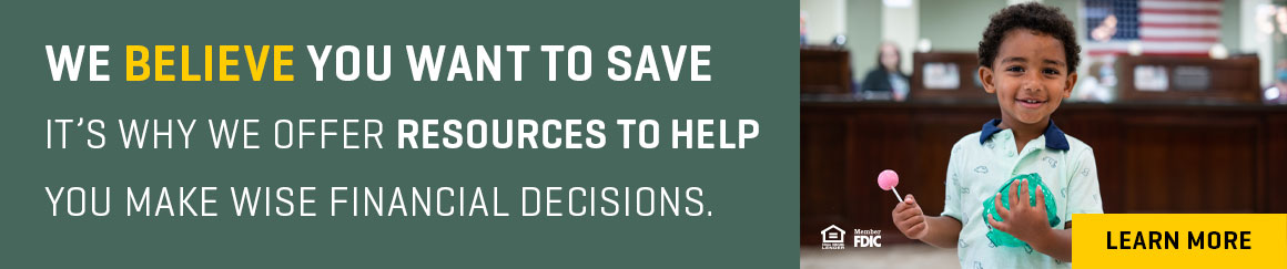 Our purpose is to use our example, our influence, and our resources to help others make wise financial decisions. To that end, First Southern has partnered with Banzai to provide the best financial literacy materials so that the people of our communities can be better equipped to face the financial challenges life throws their way.