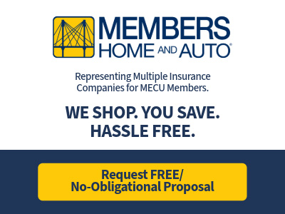 Members Home and Auto. Representing multiple insurance companies for MECU Members. We shop. You save. Hassle free. Request FREE/No-Obligation Proposal